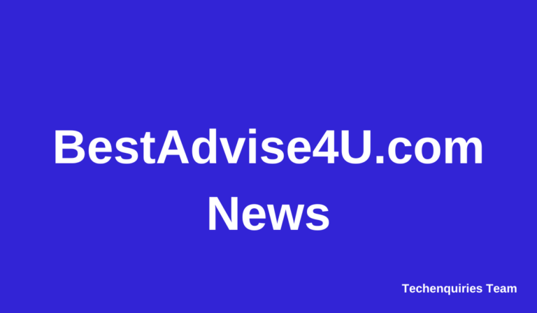 BestAdvise4U.com News: Your Ultimate Source for Informed Living