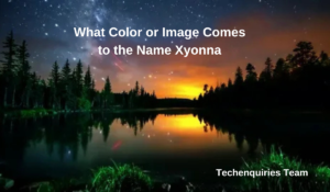 What Color or Image Comes to the Name Xyonna