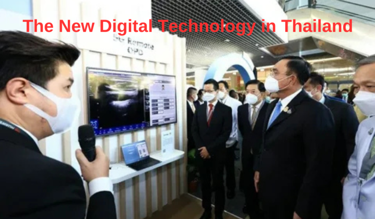 This Blog Will Show You About the New Digital Technology in Thailand: The Future of Tech in the Land of Smiles