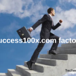 Success100x.com Factors: Unlocking Business Growth and Success