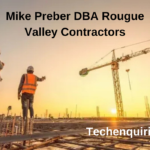 Mike Preber DBA Rogue Valley Contractors: Unveiling Excellence in Construction