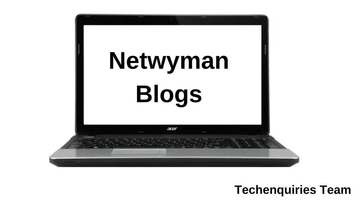 Netwyman Blogs